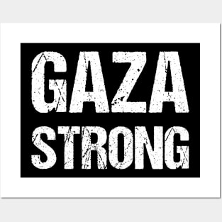 Gaza Strong Palestine Freedom Posters and Art